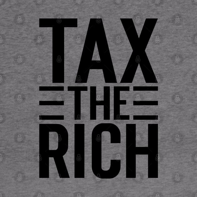 Tax The Rich v4 by Emma